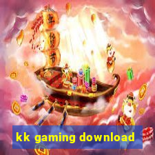 kk gaming download